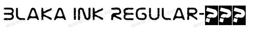 Blaka Ink Regular字体转换